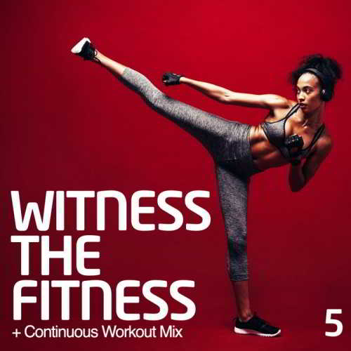 Witness The Fitness 5 (2018) торрент
