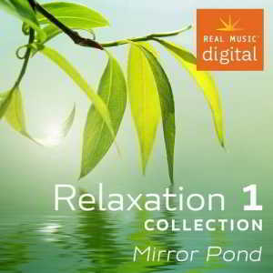 Relaxation Collection 1. Mirror Pond
