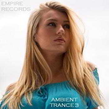Empire Records - Ambient Trance 3