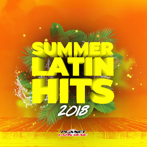 Summer Latin Hits - 30 хитов (2018) торрент