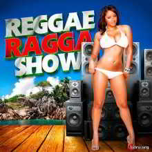 Reggae Ragga Show (2018) торрент