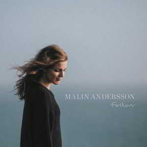Malin Andersson - Follow (2018) торрент