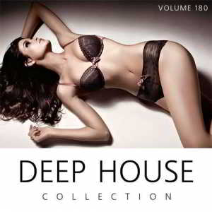 Deep House Collection Vol.180 (150 хитов) (2018) торрент