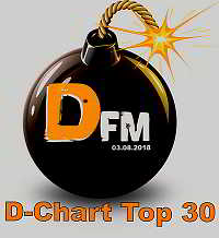 Radio DFM: Top 30 D-Chart [03.08] (2018) торрент