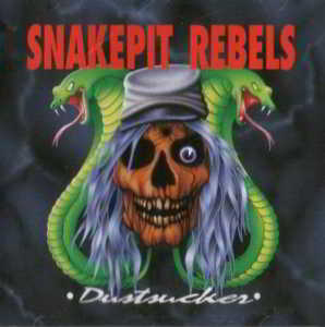 Snakepit Rebels - Dustsucker (2018) торрент