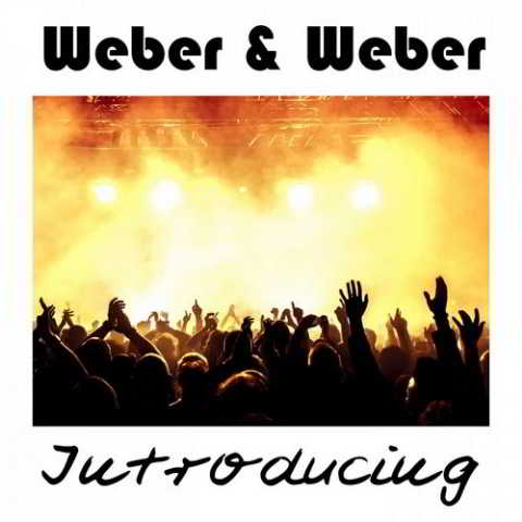 Weber &amp; Weber - Introducing (2018) торрент