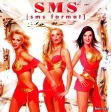 SMS - SMS Format (2004) торрент