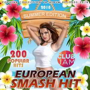 European Smash Hit (2018) торрент