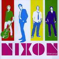 Nixon - Uberpop (2008) торрент