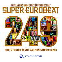 Super Eurobeat Vol.249: Non-Stop Mega Mix