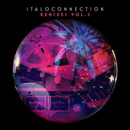 Italoconnection: Remixes Vol.2 (2018) торрент