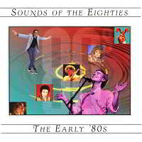 Sounds Of The Eighties The Early '80s (2018) торрент
