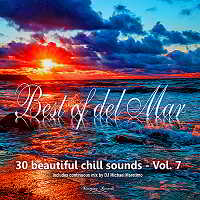 Best Of Del Mar Vol.7: 30 Beautiful Chill Sounds