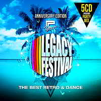 5 Years Legacy Festiva:l Anniversary Edition [The Best Retro &amp; Dance 5CD] (2018) торрент