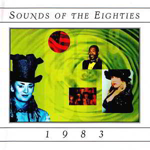 Sounds Of The Eighties 1983 (1994) торрент