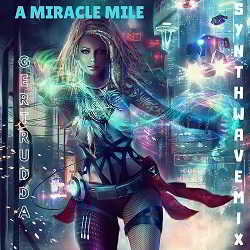 A Miracle Mile (Synthwave Mix) (2018) торрент