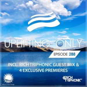 Ori Uplift &amp; Rich Triphonic - Uplifting Only 288 (2018) торрент