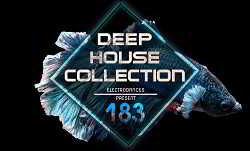 DEEP HOUSE COLLECTION VOL.183 (2018) торрент