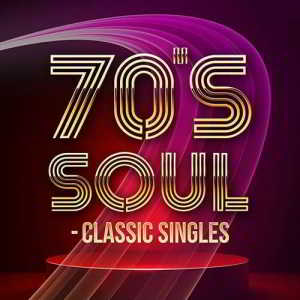 70's Soul: Classic Singles (2018) торрент