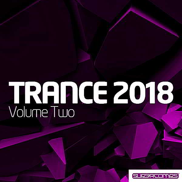 Trance 2018 Vol.2 (2018) торрент