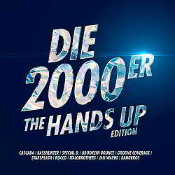 Die 2000er [The Hands Up Edition] (2018) торрент