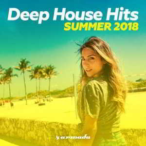 Deep House Hits: Summer 2018