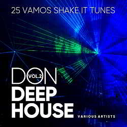 Don Deep-House [25 Vamos Shake It Tunes] Vol.2