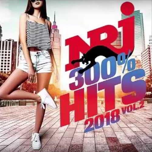 NRJ 300% Hits 2018 Vol.2 [3CD] (2018) торрент