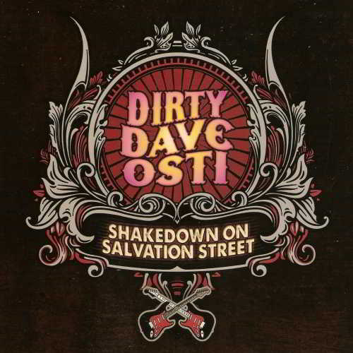 Dirty Dave Osti - Shakedown On Salvation Street (2018) торрент