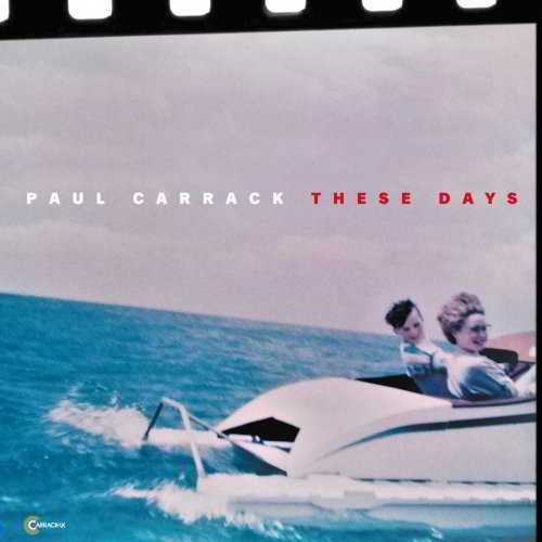 Paul Carrack - These Days (2018) торрент