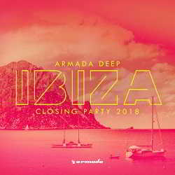 Armada Deep - Ibiza Closing Party 2018 (2018) торрент