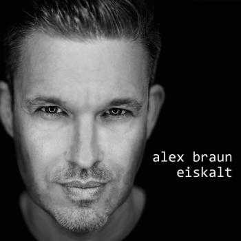 Alex Braun - Eiskalt