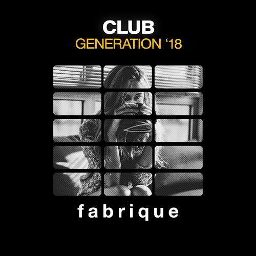 Club Generation '18 (2018) торрент