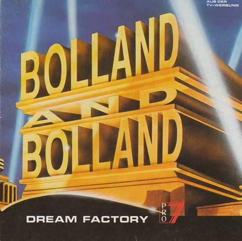 Bolland & Bolland - Dream Factory (1991) торрент