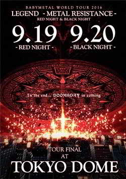 BabyMetal - Live at Tokyo Dome - Red Night & Black Night