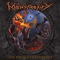 Monstrosity - The Passage Of Existence (2018) торрент