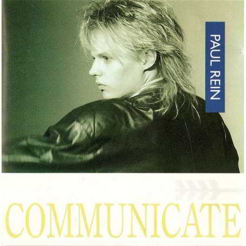 Paul Rein - Communicate (1986) торрент