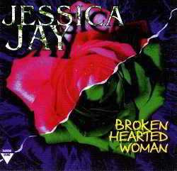 Jessica Jay - Broken Hearted Woman (1996) торрент