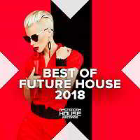 Best Of Future House (2018) торрент