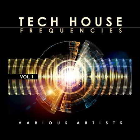 Tech House Frequencies Vol.1 (2018) торрент