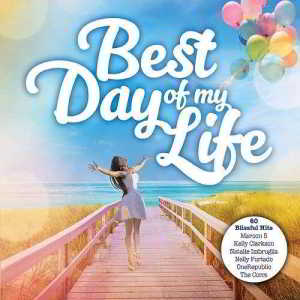 Best Day Of My Life (2018) торрент