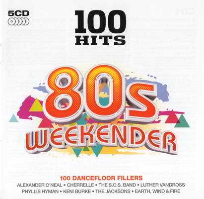 100 Hits - 80's Weekender [5CD] (2018) торрент