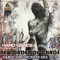 New Order Of Chaos: Hardcore Monstr Mix (2018) торрент