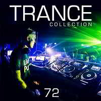 Trance Collection Vol.72