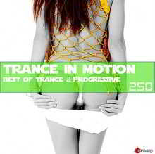 Trance In Motion Vol.250 [Full Version] (2018) торрент