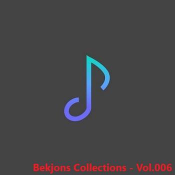 Bekjons Collections - Vol.006