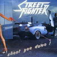 Street Fighter - Shoot You Down (1984) торрент