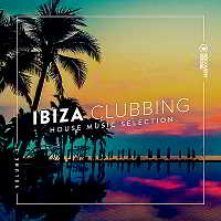 Ibiza Clubbing Vol.3 (2018) торрент