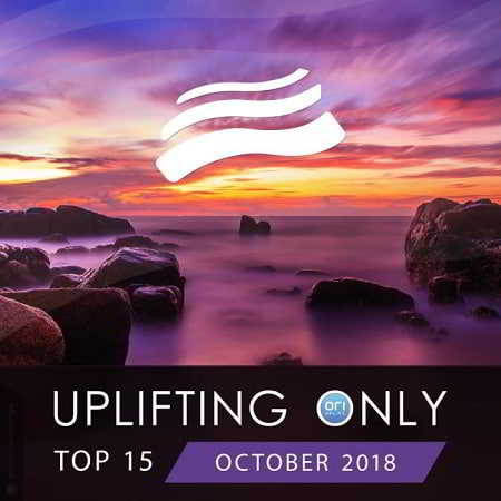 Uplifting Only Top 15: October (2018) торрент