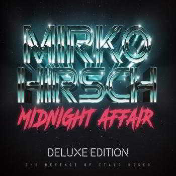 Mirko Hirsch - Midnight Affair (Deluxe Edition)